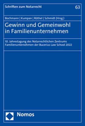 Bochmann / Kumpan / Röthel |  Gewinn und Gemeinwohl in Familienunternehmen | Buch |  Sack Fachmedien