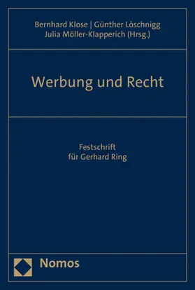 Klose / Löschnigg / Möller-Klapperich |  Werbung und Recht | Buch |  Sack Fachmedien