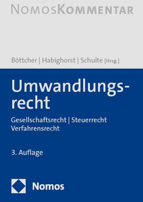 Böttcher / Habighorst / Schulte  |  Umwandlungsrecht | Buch |  Sack Fachmedien