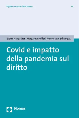 Happacher / Helfer / Schurr |  Covid e impatto della pandemia sul diritto | Buch |  Sack Fachmedien