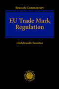 Hildebrandt / Sosnitza |  Brussels Commentary: EU Trade Mark Regulation | Buch |  Sack Fachmedien
