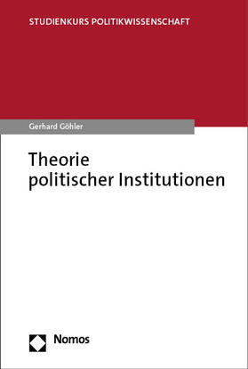 Göhler |  Theorie politischer Institutionen | Buch |  Sack Fachmedien