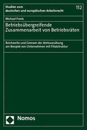 Frank | Betriebsübergreifende Zusammenarbeit von Betriebsräten | Buch | 978-3-7560-1141-4 | sack.de