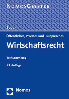 Sodan | Öffentliches, Privates und Europäisches Wirtschaftsrecht | Buch | 978-3-7560-1193-3 | sack.de