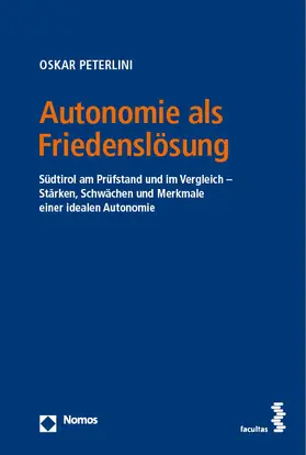 Peterlini |  Autonomie als Friedenslösung | Buch |  Sack Fachmedien