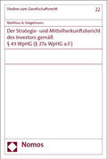 Diegelmann |  Der Strategie- und Mittelherkunftsbericht des Investors gemäß § 43 WpHG (§ 27a WpHG a.F.) | Buch |  Sack Fachmedien