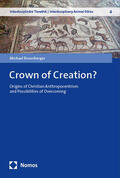 Rosenberger |  Crown of Creation? | Buch |  Sack Fachmedien