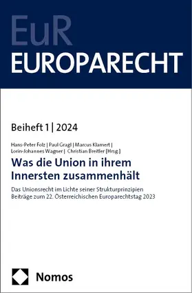 Folz / Gragl / Klamert |  Was die Union in ihrem Innersten zusammenhält | Buch |  Sack Fachmedien