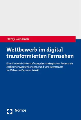 Gundlach | Wettbewerb im digital transformierten Fernsehen | Buch | 978-3-7560-1311-1 | sack.de