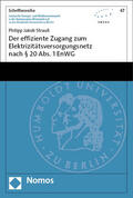 Strauß |  Der effiziente Zugang zum Elektrizitätsversorgungsnetz nach § 20 Abs. 1 EnWG | Buch |  Sack Fachmedien