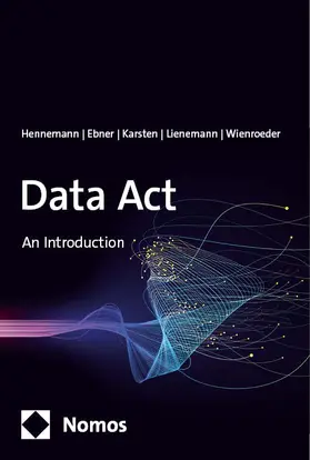 Hennemann / Ebner / Karsten |  Data Act | Buch |  Sack Fachmedien