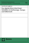 Jungfleisch |  Das digitale Eltern-Kind-Staat-Verhältnis im Verfassungs-, Europa- und Völkerrecht | Buch |  Sack Fachmedien