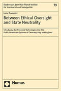 Domenici |  Between Ethical Oversight and State Neutrality | Buch |  Sack Fachmedien