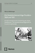 Rehtmeyer |  Die Staatskirchenverträge Preußens 1929 und 1931 | Buch |  Sack Fachmedien