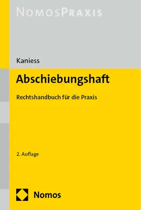 Kaniess |  Abschiebungshaft | Buch |  Sack Fachmedien