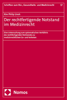 Linoh | Der rechtfertigende Notstand im Medizinrecht | Buch | 978-3-7560-1397-5 | sack.de