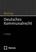 Brüning |  Deutsches Kommunalrecht | Buch |  Sack Fachmedien