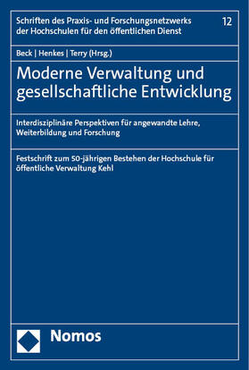Beck / Henkes / Terry | Moderne Verwaltung und gesellschaftliche Entwicklung | Buch | 978-3-7560-1413-2 | sack.de