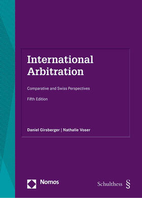 Girsberger / Voser / Oliveira | International Arbitration | Buch | 978-3-7560-1439-2 | sack.de