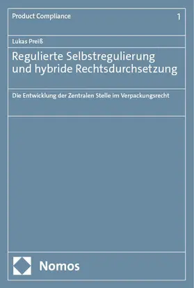 Preiß | Regulierte Selbstregulierung und hybride Rechtsdurchsetzung | Buch | 978-3-7560-1445-3 | sack.de