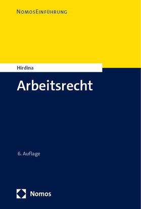 Hirdina | Arbeitsrecht | Buch | 978-3-7560-1463-7 | sack.de