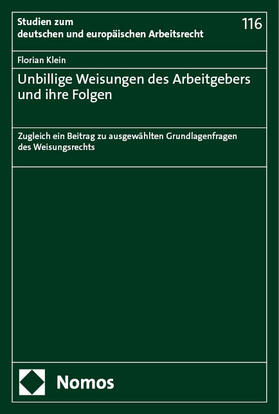 Klein | Unbillige Weisungen des Arbeitgebers und ihre Folgen | Buch | 978-3-7560-1474-3 | sack.de