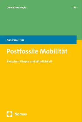 Tress | Postfossile Mobilität | Buch | 978-3-7560-1497-2 | www.sack.de