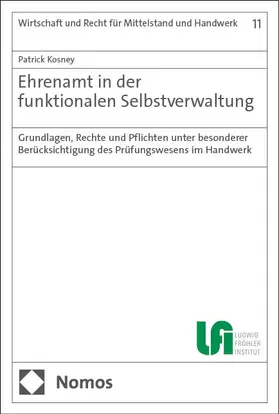 Kosney |  Ehrenamt in der funktionalen Selbstverwaltung | Buch |  Sack Fachmedien