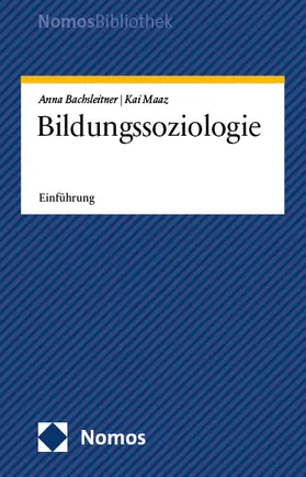 Maaz / Bachsleitner |  Bildungssoziologie | Buch |  Sack Fachmedien