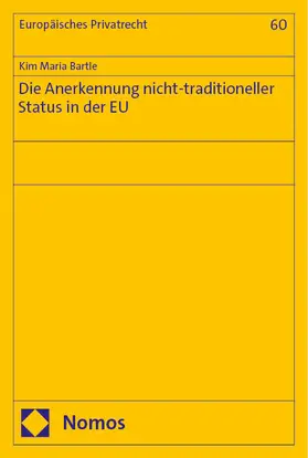 Bartle | Die Anerkennung nicht-traditioneller Status in der EU | Buch | 978-3-7560-1552-8 | sack.de