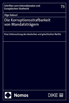 Kakouri | Die Korruptionsstrafbarkeit von Mandatsträgern | Buch | 978-3-7560-1556-6 | sack.de