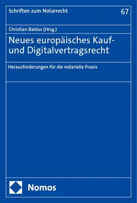 Baldus |  Neues europäisches Kauf- und Digitalvertragsrecht | Buch |  Sack Fachmedien