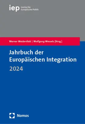 Weidenfeld / Wessels |  Jahrbuch der Europäischen Integration 2024 | Buch |  Sack Fachmedien