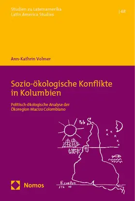 Volmer |  Sozio-ökologische Konflikte in Kolumbien | Buch |  Sack Fachmedien