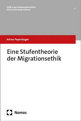 Papenhagen |  Eine Stufentheorie der Migrationsethik | Buch |  Sack Fachmedien
