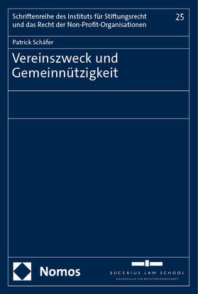 Schäfer | Vereinszweck und Gemeinnützigkeit | Buch | 978-3-7560-1687-7 | sack.de