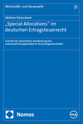 Dickersbach | "Special Allocations" im deutschen Ertragsteuerrecht | Buch | 978-3-7560-1692-1 | sack.de