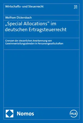 Dickersbach | "Special Allocations" im deutschen Ertragsteuerrecht | Buch | 978-3-7560-1692-1 | sack.de