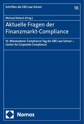 Nietsch |  Aktuelle Fragen der Finanzmarkt-Compliance | Buch |  Sack Fachmedien