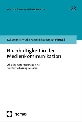 Kokoschka / Kosak / Paganini |  Nachhaltigkeit in der  Medienkommunikation | Buch |  Sack Fachmedien