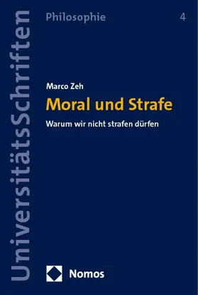 Zeh | Moral und Strafe | Buch | 978-3-7560-1849-9 | www.sack.de