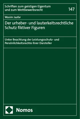 Jaafar | Der urheber- und lauterkeitsrechtliche Schutz fiktiver Figuren | Buch | 978-3-7560-1863-5 | sack.de