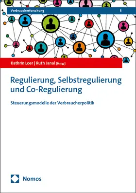 Loer / Janal |  Regulierung, Selbstregulierung und Co-Regulierung | Buch |  Sack Fachmedien