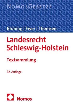 Brüning / Ewer / Thomsen |  Landesrecht Schleswig-Holstein | Buch |  Sack Fachmedien