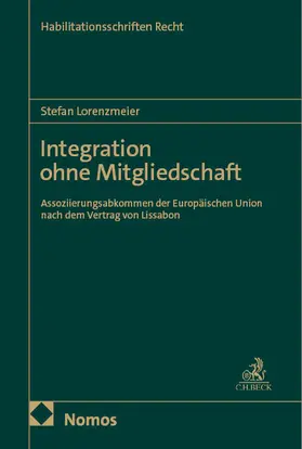 Lorenzmeier | Integration ohne Mitgliedschaft | Buch | 978-3-7560-1978-6 | www.sack.de