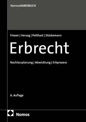 Frieser / Herzog / Potthast |  Erbrecht | Buch |  Sack Fachmedien