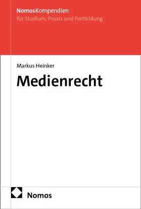 Heinker |  Medienrecht | Buch |  Sack Fachmedien