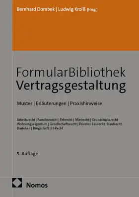 Dombek / Kroiß | FormularBibliothek Vertragsgestaltung | Medienkombination | 978-3-7560-2082-9 | www.sack.de