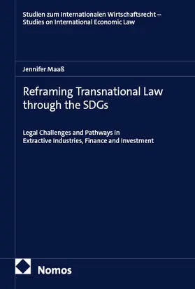 Maaß |  Reframing Transnational Law through the SDGs | Buch |  Sack Fachmedien
