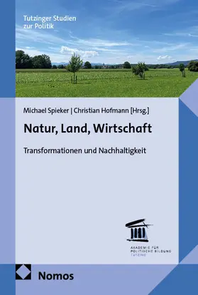 Spieker / Hofmann | Natur, Land, Wirtschaft | Buch | 978-3-7560-2161-1 | www.sack.de